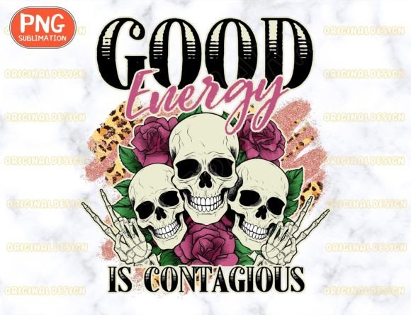 Download Good Energy is Contagious Png - Energy Collection